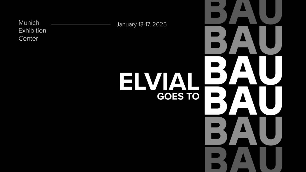 Η ELVIAL στην BAU 2025: Νέες τεχνολογίες, βιωσιμότητα και υψηλή αισθητική στο παγκόσμιο επίκεντρο των κατασκευών