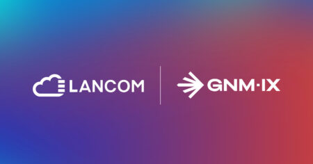 Lancom & GNM-IX ενισχύουν την πρόσβαση της ελληνικής αγοράς σε διεθνή δίκτυα